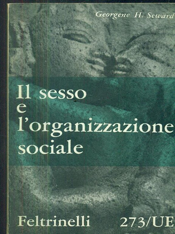 Il sesso e l'organizzazione sociale