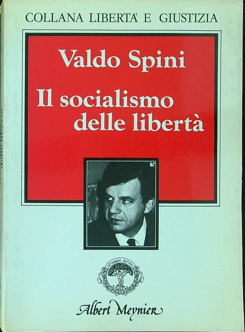 Il socialismo delle liberta'