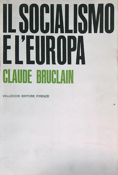 Il socialismo e l'Europa