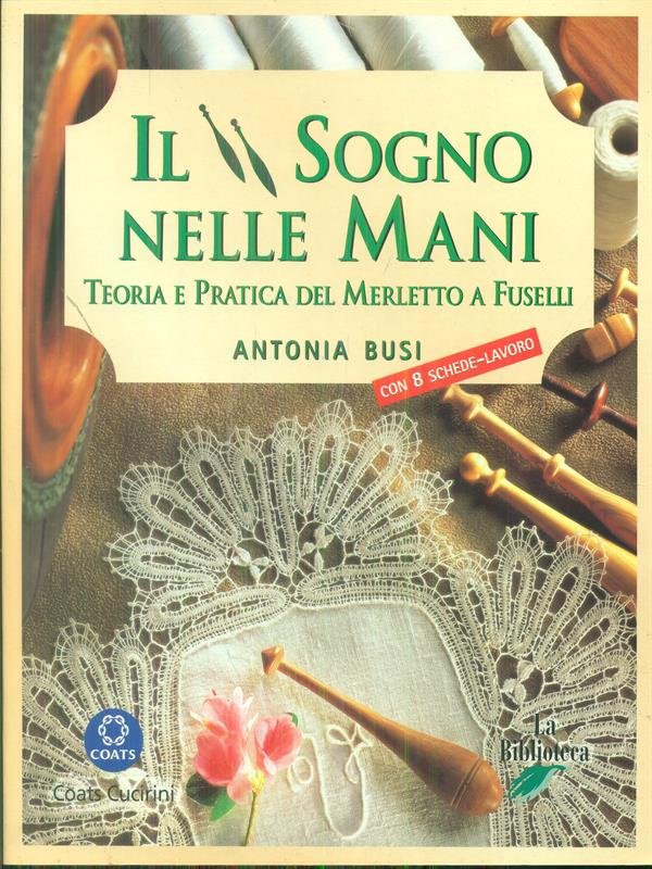 Il sogno nelle mani