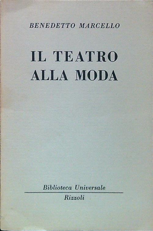 Il teatro alla moda