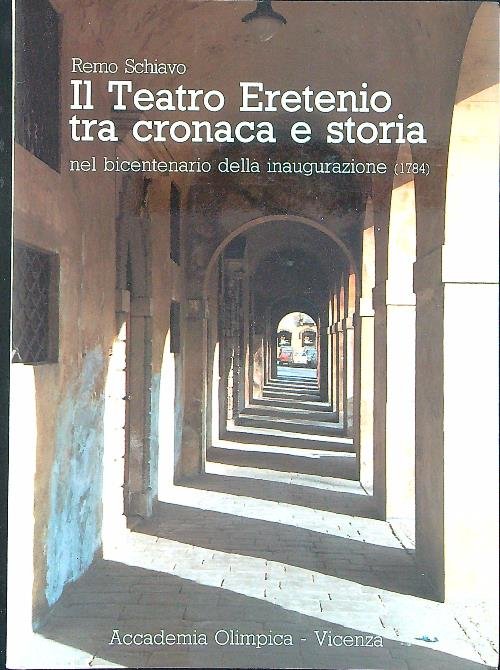 Il teatro Eretenio tra cronaca e storia