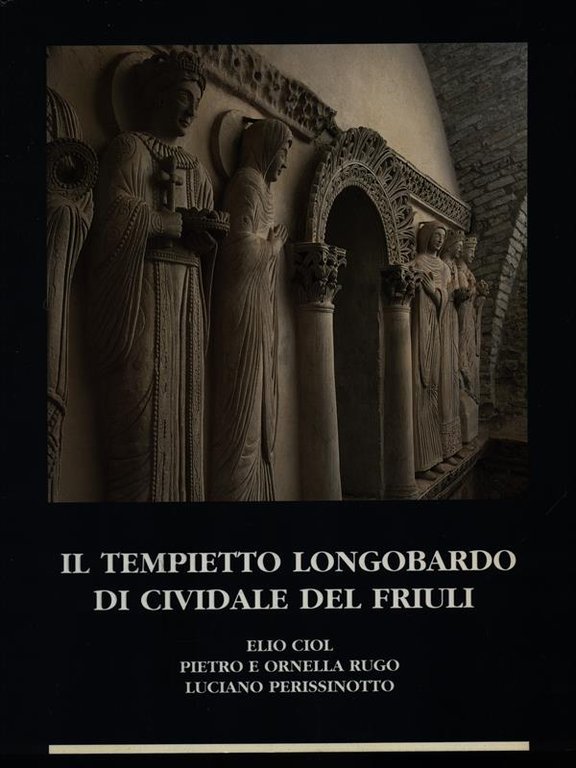 Il tempietto longobardo di Cividale del Friuli