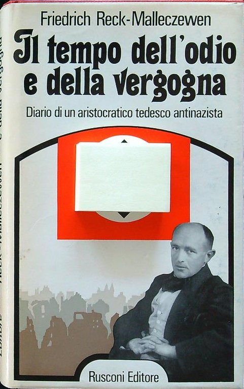 Il tempo dell'odio e della vergogna
