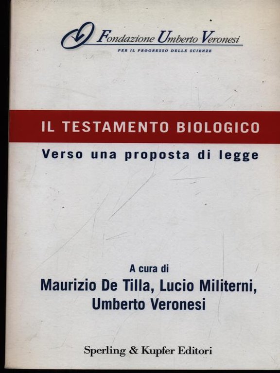Il testamento biologico