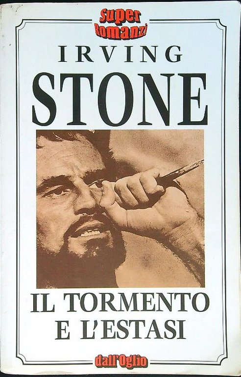 Il tormento e l'estasi