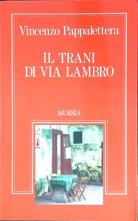 Il Trani di via Lambro