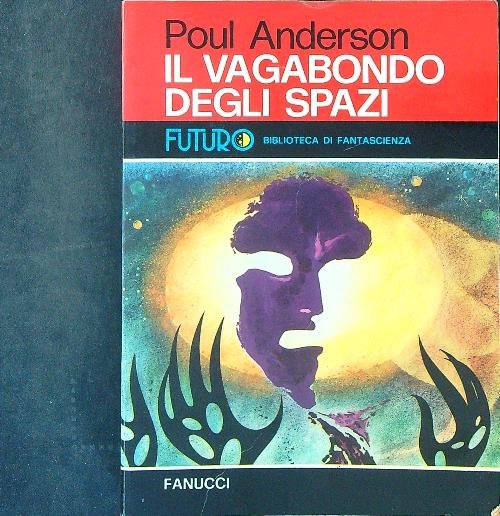 Il vagabondo degli spazi