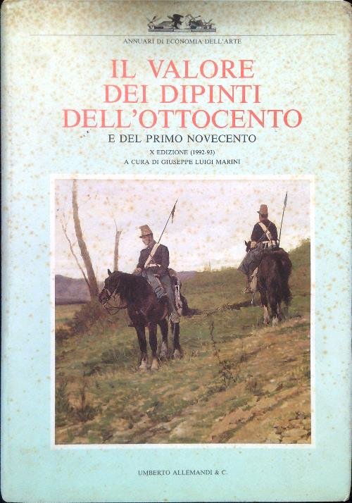 Il valore dei dipinti dell'Ottocento X Edizione