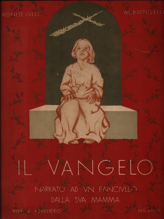 Il Vangelo narrato ad un fanciullo dalla sua mamma