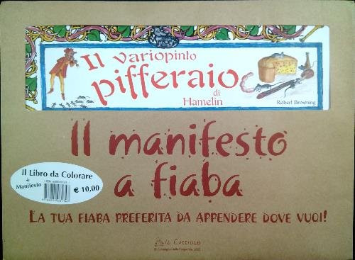 Il variopinto pifferaio. Il Libro da Colorare + Manifesto