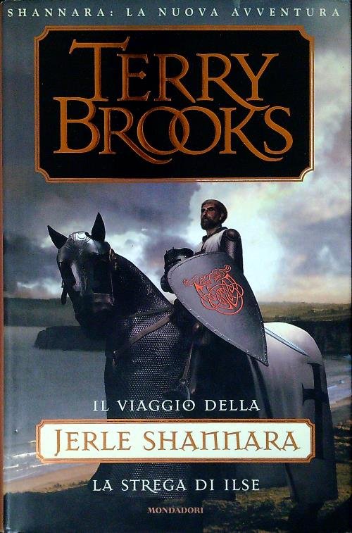 Il viaggio della Jerle Shannara. La strega di Ilse
