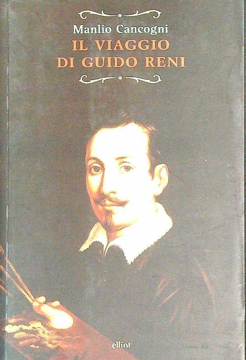 Il viaggio di Guido Reni