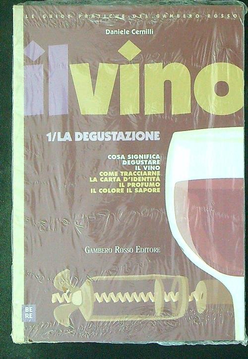 Il vino 1 La degustazione
