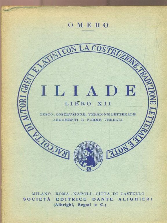 Iliade. Libro XII