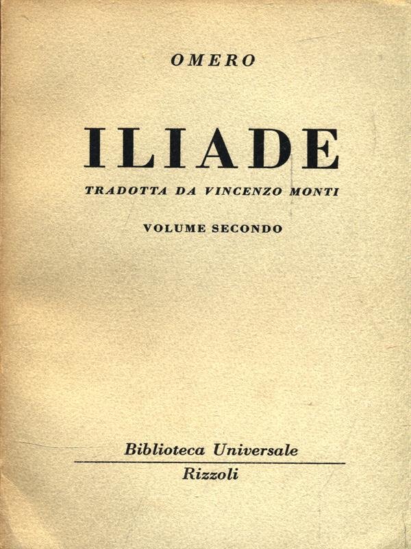 Iliade. Volume 2