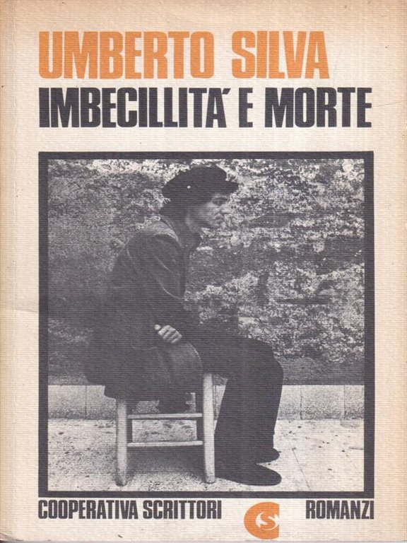 Imbecillita' e morte