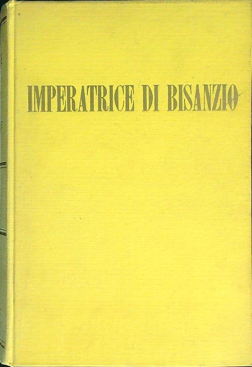 Imperatrice di Bisanzio