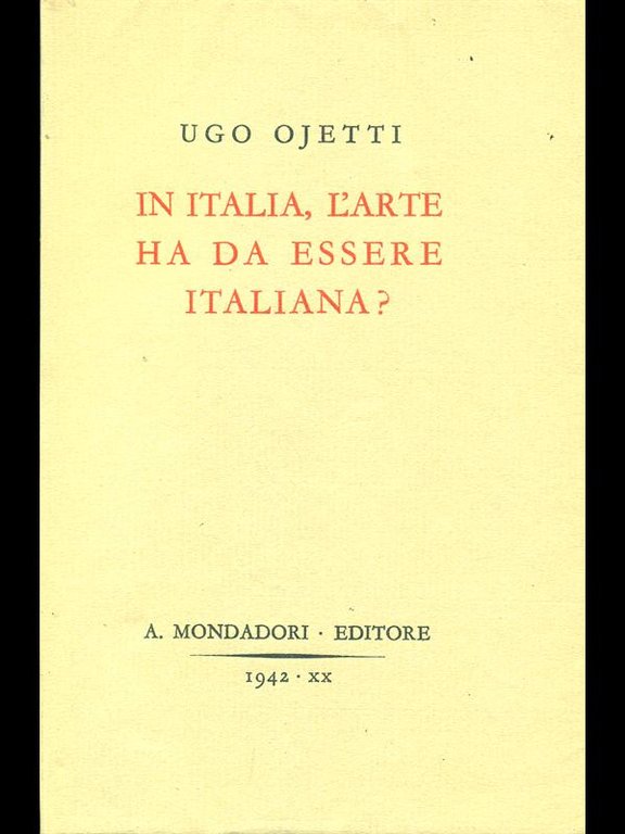 In Italia, l'arte ha da essere italiana?