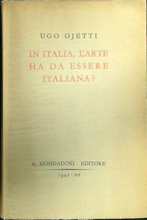 In Italia, l'arte ha da essere italiana?