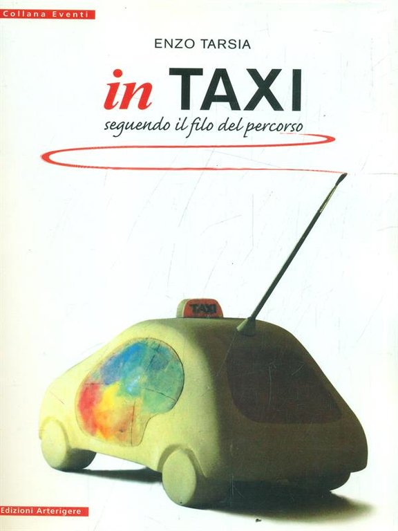 In Taxi seguendo il filo del percorso