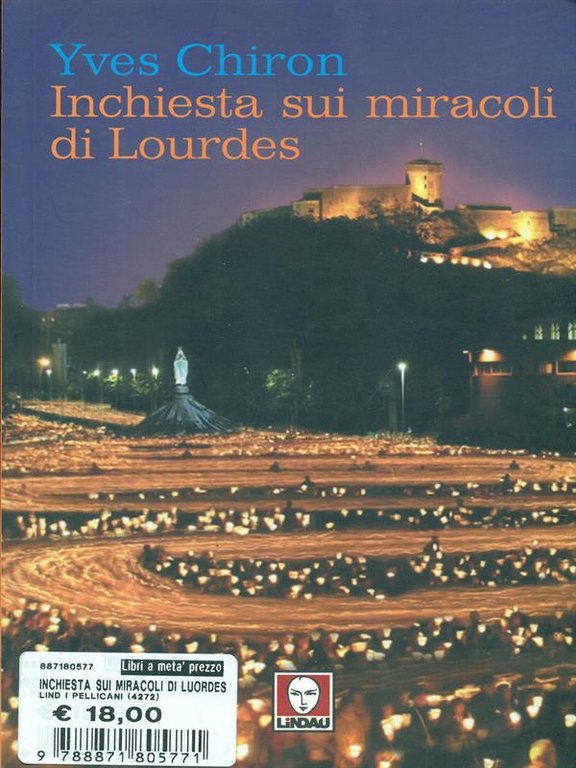 Inchiesta sui miracoli di Lourdes