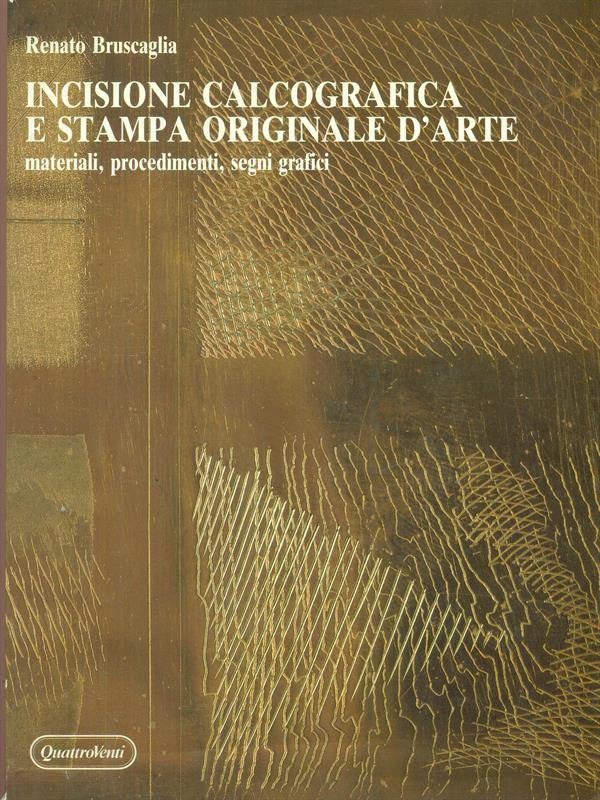Incisione Calcografica e Stampa Originale d'Arte