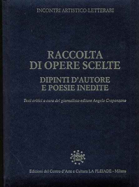 Incontri Artistico-Letterari. Raccolta di opere scelte | Immagine principale