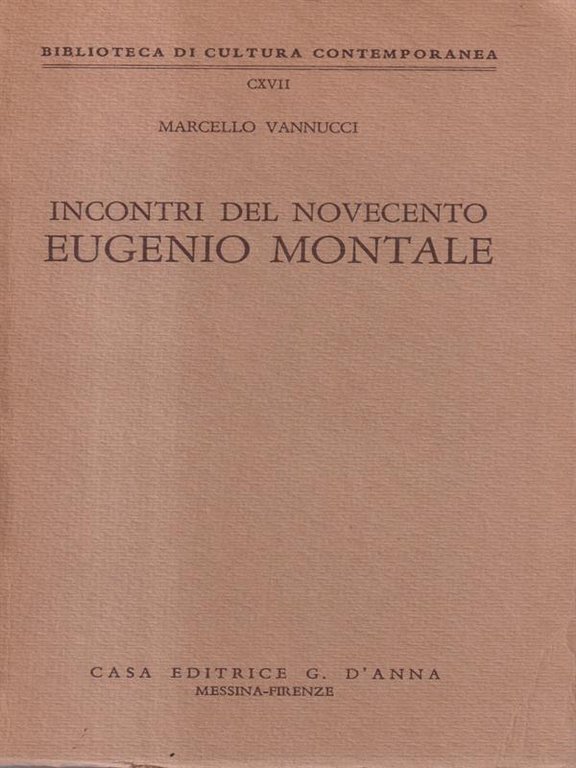 Incontri del Novecento Eugenio Montale