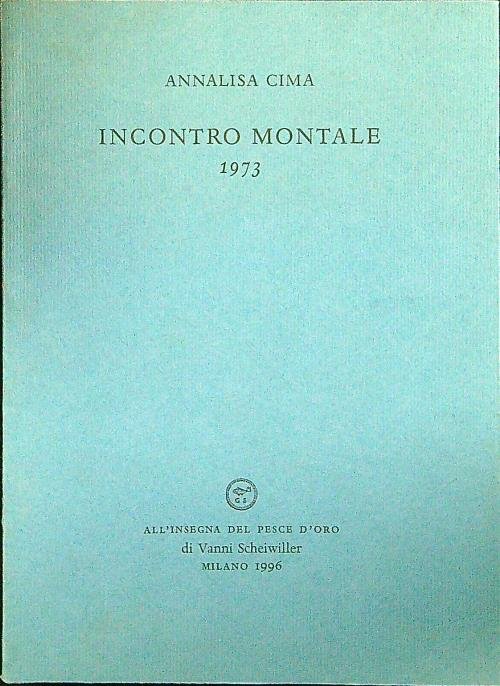 Incontro con Montale 1973
