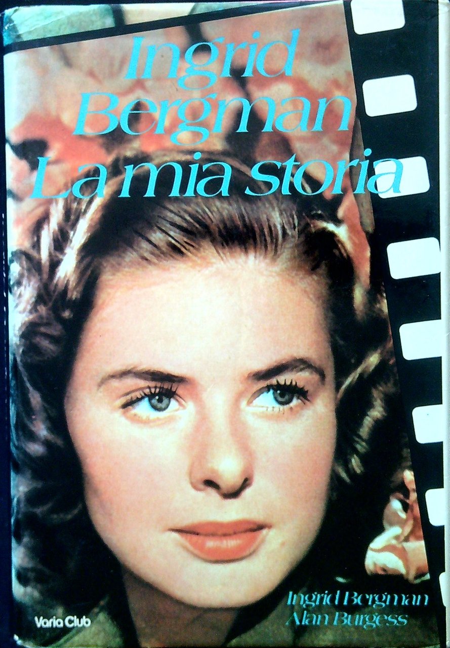 Ingrid bergman. La mia storia | Immagine principale