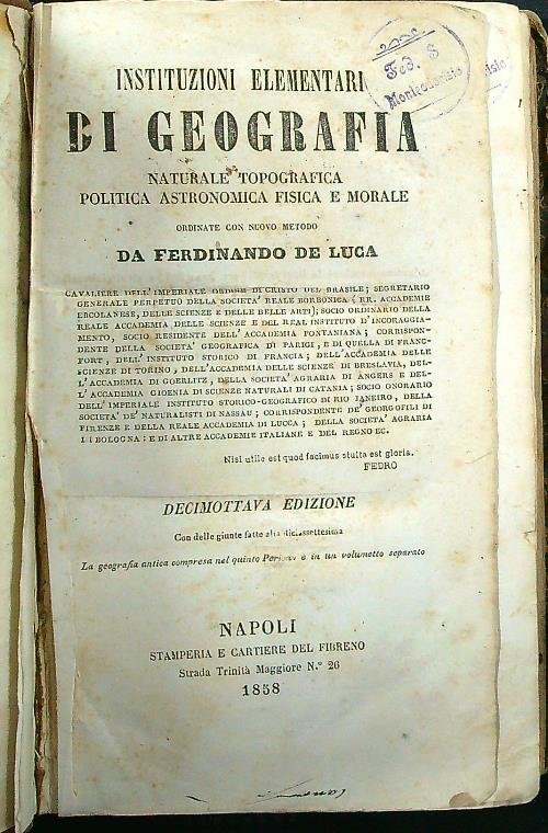 Instituzioni elementari di geografia naturale, topografica, politica, astronomica, fisica e …