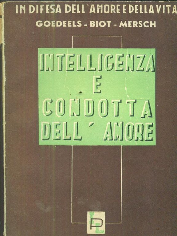 Intelligenza e condotta dell'amore | Immagine Gallery 2