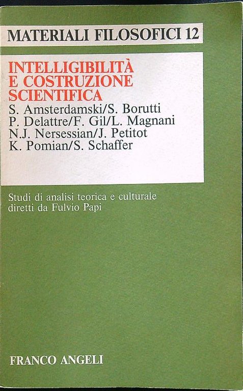 Intelligibilita' e costruzione scientifica