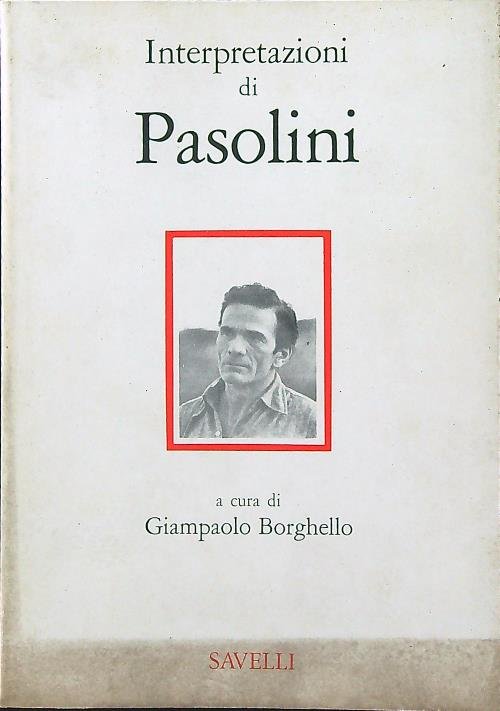 Interpretazioni di Pasolini