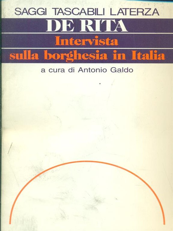 Intervista sulla borghesia in Italia