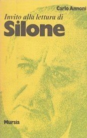 Invito alla lettura di Silone