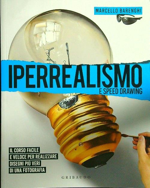Iperrealismo e speed drawing