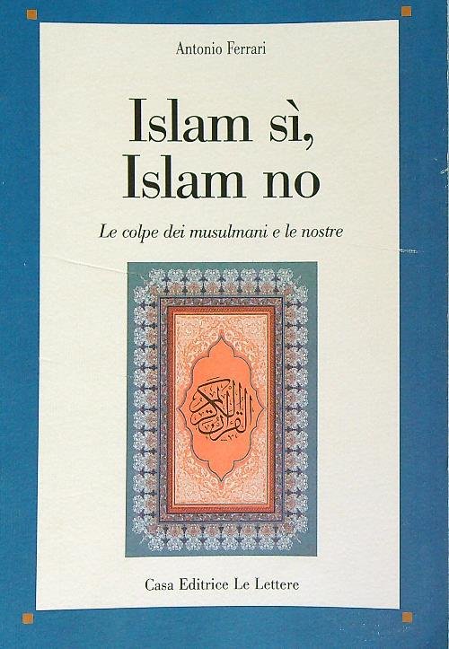 Islam si, Islam no