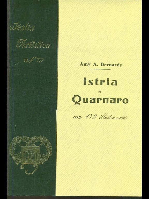 Istria e Quarnaro con 179 illustrazioni