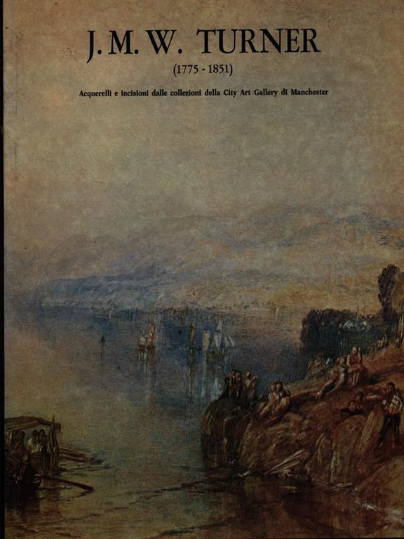 J.M.W. Turner 1775-1851 | Immagine Gallery 2