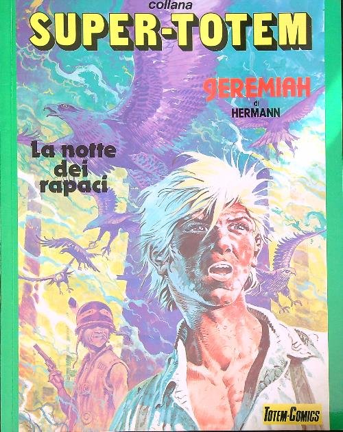Jeremiah. La notte dei rapaci