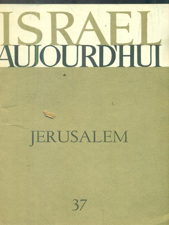 Jerusalem - Israel Aujourd'hui, n. 37 | Immagine Gallery 2