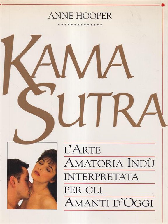 Kamasutra L'arte amatoria Indu'
