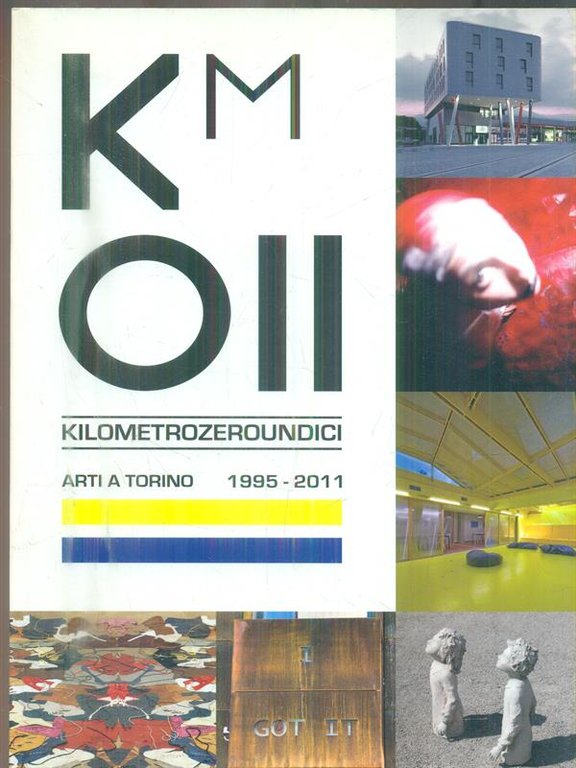 KM011 Arti a Torino 1995-2011
