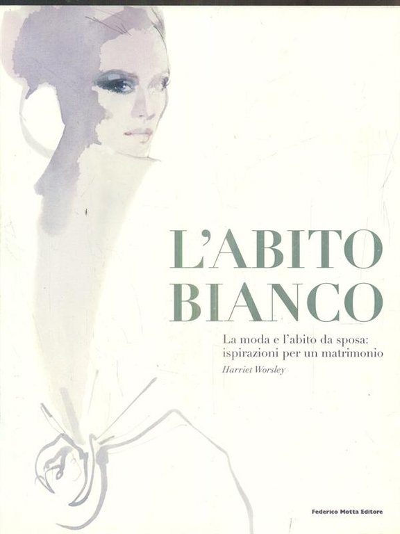 L'abito bianco
