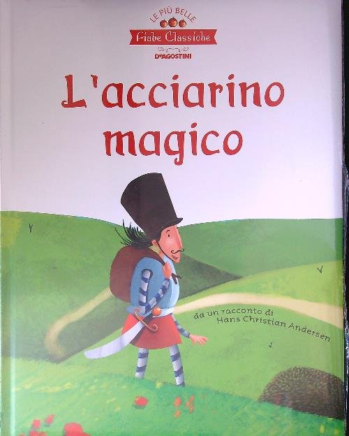 L'acciarino magico