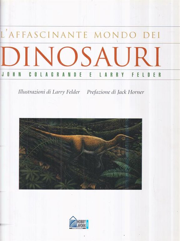 L'affascinante mondo dei dinosauri