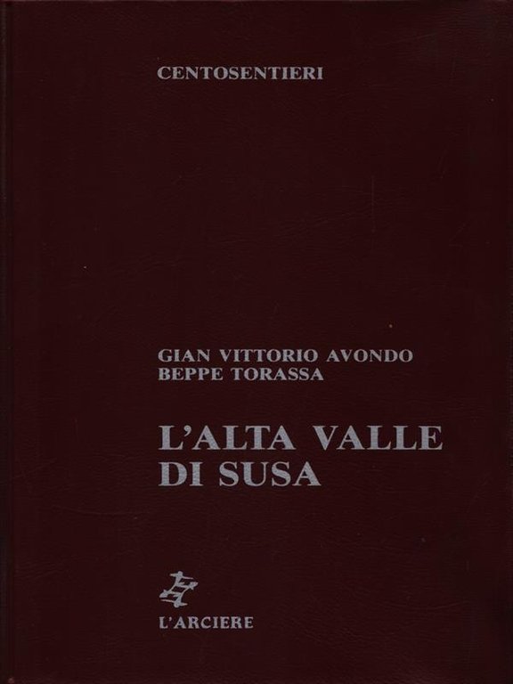 L'alta Valle di Susa