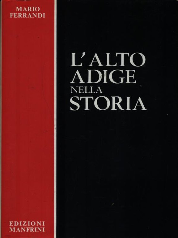 L'Alto Adige nella storia